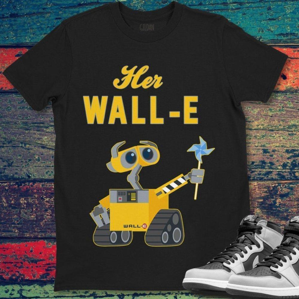 Disney Walle Her Walle Couples Unisex Graphics Tshirt Gift s